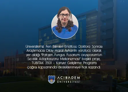 Öğrencimiz Dilay Hazal Ayhan'a TÜBİTAK Desteği